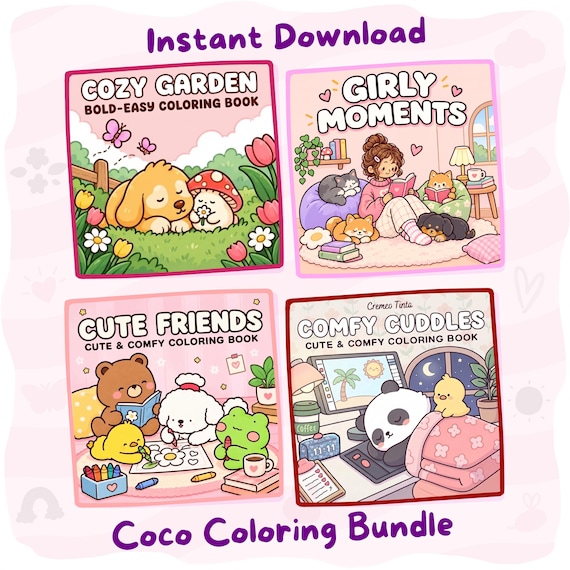 Cozy Coloring Bundle – 160+ Pages of Cute, Comforting Coloring Fun, 4 Cozy Coloring Books, Girly Moments, Cute Friends, Cozy Gardens Coco