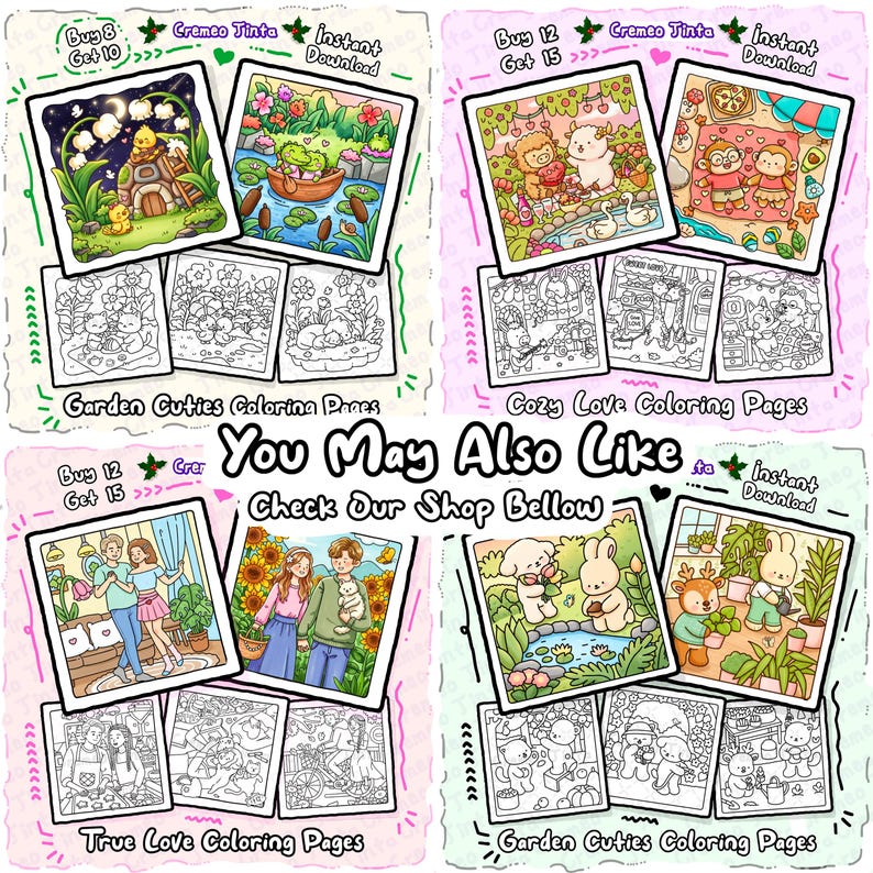 May include: A collection of digital coloring pages featuring whimsical illustrations. The image showcases various themes, including garden scenes, cozy love, and true love, with both colored and black-and-white versions. Text includes "Garden Cuties Coloring Pages" and "Cozy Love Coloring Pages".