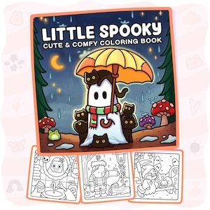 May include: A coloring book titled Little Spooky Cute & Comfy Coloring Book featuring a ghost holding a yellow umbrella surrounded by black cats in the rain. Below are three black and white line art pages showing a bathroom scene, a forest character, and a hooded figure.