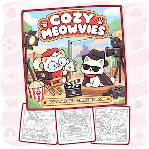 Peut inclure: Un livre de coloriage intitulé Cozy Meowvies présentant une illustration de deux chats sur un plateau de tournage avec un chat réalisateur en béret rouge et un chat avec un chapeau noir et des lunettes. Trois pages de coloriage en noir et blanc.