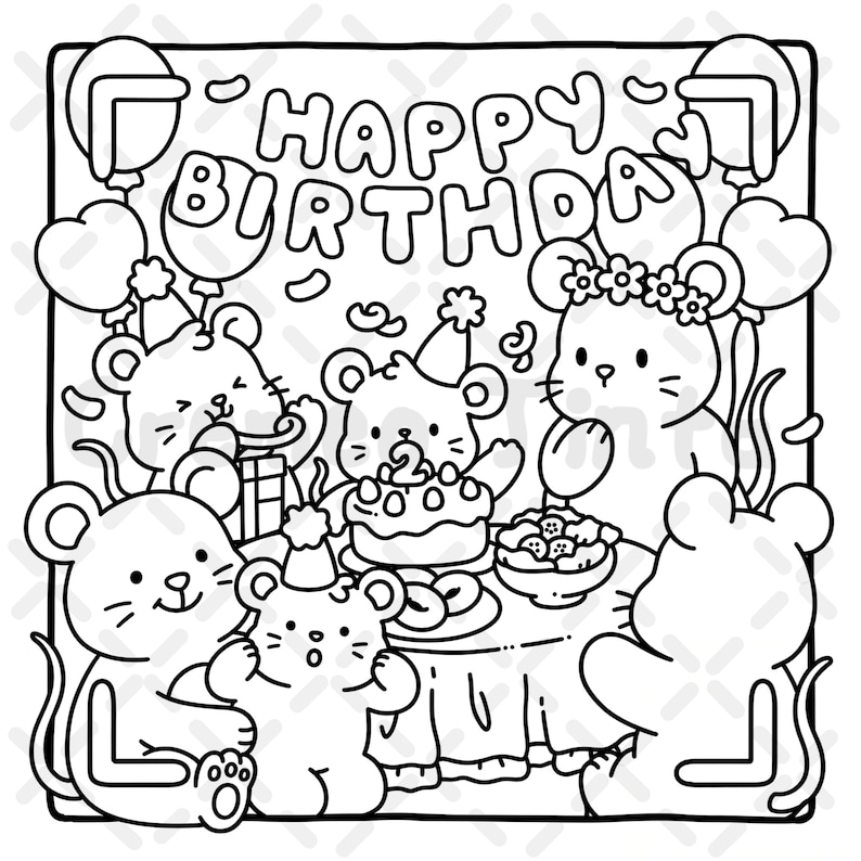 May include: Black and white illustration of a birthday party with cartoon mice. The words "HAPPY BIRTHDAY" are at the top. Mice are gathered around a table with a cake, gifts, and balloons. Party hats and floral crowns are worn.