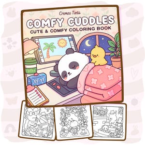 May include: A colouring book titled Comfy Cuddles Cute & Comfy Colouring Book by Cremeo Tinta. The cover features a cartoon panda sleeping on a desk with a computer, a yellow chick, a coffee cup, and a clock showing 11:11. Three black and white pages are shown below.