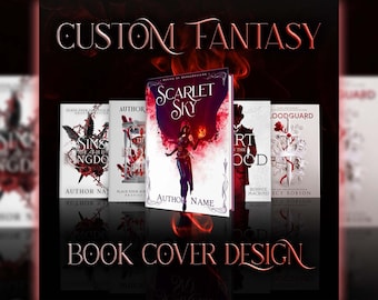 May include: Custom fantasy book cover design featuring several book covers with titles like "Scarlet Sky" and "Bloodguard." The covers have fantasy art with a dark, dramatic aesthetic. The image includes the text "Custom Fantasy" and "Book Cover Design."