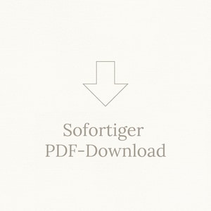 Puede incluir: Fondo beige claro con una flecha gris apuntando hacia abajo. Debajo, el texto "Sofortiger PDF-Download" est&aacute; escrito en un color neutro. El dise&ntilde;o es simple y limpio.