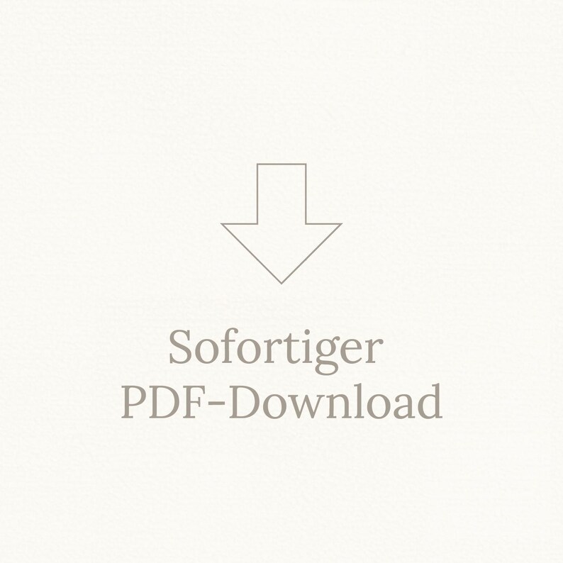 Puede incluir: Fondo beige claro con una flecha gris apuntando hacia abajo. Debajo, el texto "Sofortiger PDF-Download" est&aacute; escrito en un color neutro. El dise&ntilde;o es simple y limpio.