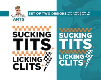 Raunchy Adult Humor SVG, Inappropriate Tee Design (Digital Download)