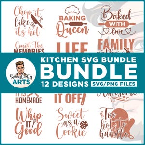 May include: A teal graphic showcasing a kitchen SVG bundle with 12 designs. The designs feature phrases such as "Baking Queen," "Baked with Love," and "Sweet as a Cookie." The image also includes the Sunny Crafty Arts logo.