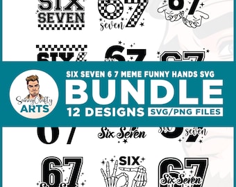 Six Seven 6 7 Meme Funny Hands SVG Bundle, Viral Meme Humor, Cricut, Sublimation, 67 Trend, Funny Social Media, 6 7 Meme Funny Skeleton Svg