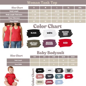 May include: A chart displaying size and color options for women's tank tops and baby bodysuits. The tank top size chart includes body length and chest width measurements in inches. Color options include black, white, red, and more.