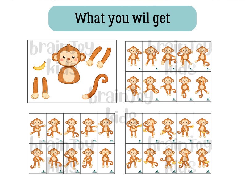 May include: A set of illustrated monkey-themed educational materials. The image includes a monkey with detachable limbs and a banana, along with multiple cards featuring monkeys in various poses. The text "What you wil get" is at the top.