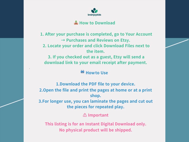 May include: A white and teal graphic with instructions on how to download and use a digital product from Etsy. The text includes steps for downloading, printing, and laminating the pages. The listing is for an instant digital download only.