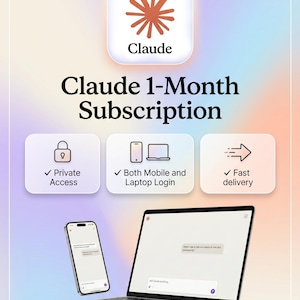 May include: Promotional image for a Claude 1-Month Subscription. The image features a phone and laptop, with icons indicating private access, mobile and laptop login, and fast delivery. The Claude logo is at the top.