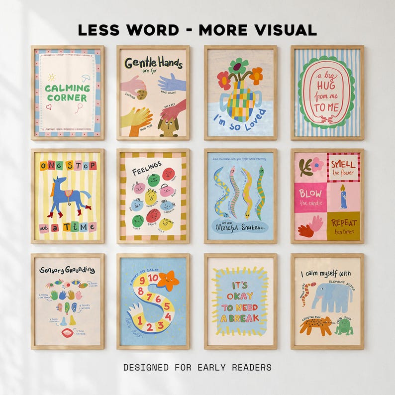 May include: A set of framed art prints with vibrant illustrations and text. The prints cover topics such as emotional regulation and sensory awareness. Text includes phrases like "Gentle Hands" and "Mindful Snakes". The prints are designed for early readers.