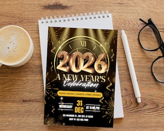 May include: A New Year's Celebration invitation for 2026, featuring gold numerals and text on a black background. The invitation includes event details, a clock graphic, and a list of event features. A cup of coffee, pen, glasses, and notepad are also visible.