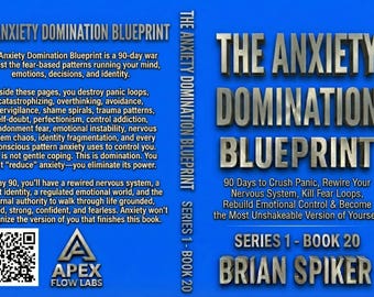 Serie 1 - Buch 20 - Die Anxiety Domination Blueprint