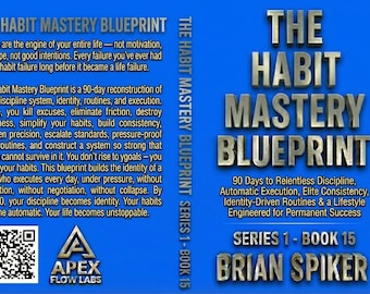 Serie 1 - Buch 15 - The Habit Mastery Blueprint