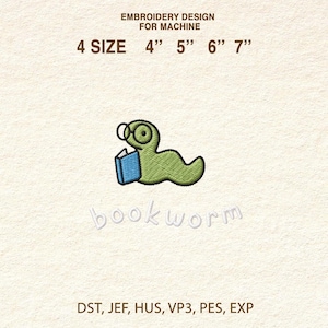 May include: An embroidery design for machine use. It features a green cartoon bookworm wearing glasses and reading a blue book. Available in 4 sizes: 10 cm, 13 cm, 15 cm, and 18 cm. The word "bookworm" is embroidered below the image.