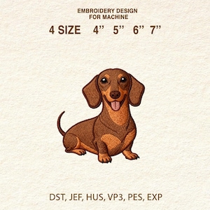 Puede incluir: Un diseño de bordado para máquina con un perro salchicha marrón y canela. El diseño está disponible en cuatro tamaños: 10 cm, 13 cm, 15 cm y 18 cm. La imagen incluye el texto "EMBROIDERY DESIGN FOR MACHINE" y formatos de archivo.