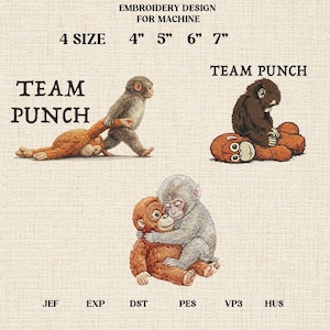 May include: An embroidery design for machine use, featuring three illustrations of monkeys interacting with each other. The text "TEAM PUNCH" is displayed in a bold font. The design is available in four sizes: 4", 5", 6", and 7".