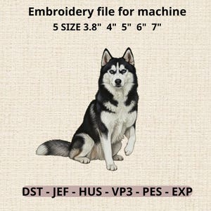 Puede incluir: Archivo de bordado para máquina con un diseño de Husky Siberiano. La imagen incluye el texto "Embroidery file for machine" y "5 SIZE 3.8" 4" 5" 6" 7"", junto con abreviaturas de formatos de archivo. El Husky es negro, blanco y gris con ojos azules.