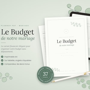 Peut inclure: Un planificateur de budget de mariage numérique PDF avec le texte Le Budget de notre mariage, présenté sur des feuilles de papier et un écran de tablette. L'ensemble comprend 37 pages, un stylo blanc et un badge circulaire indiquant 37 pages.