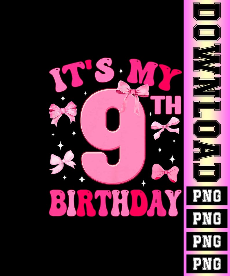 9th Birthday Coquette Bow PNG, Girl Birthday (digital Download) - Etsy ...