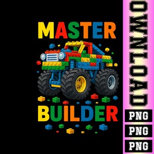 May include: A colorful illustration on a black background features a monster truck constructed from toy blocks. The text "MASTER BUILDER" is displayed in vibrant yellow, orange, green, and red. The truck has large black tires and is surrounded by scattered blocks.