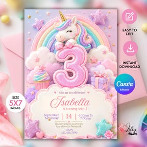 May include: A 5x7 inch birthday invitation card featuring a white unicorn with a gold horn, a rainbow, pink clouds, and a large number 3. The text reads: Join us to celebrate Isabella Is turning into 3, September 14, 4:00pm To 7:00pm, 123,Anywhere,st,Anycity, Any street at Newyork, RSVP 123,456,7890.