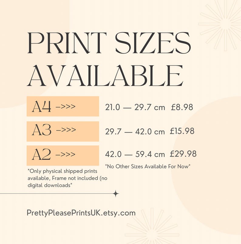 May include: Print sizes available, A4, A3, and A2, are listed with dimensions in centimeters. The image includes the text "Print Sizes Available" and the Etsy shop name "PrettyPleasePrintsUK.etsy.com".