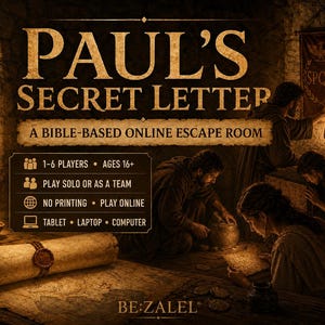 May include: A digital game titled Paul's Secret Letter, a Bible-based online escape room. The graphic features people in ancient attire in a dimly lit room with a scroll, coins, and a lantern. Text includes 1-6 players, ages 16+, play solo or as a team, no printing, play online, and tablet, laptop, computer.