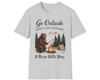 Camiseta con estampado de oso "Go Outside Worst Case Scenario" / Camiseta de camping / Camiseta unisex divertida / Aventura, camping, aire libre / Regalo para hombres y mujeres