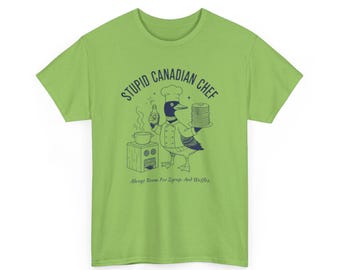 Camiseta unisex de chef canadiense estúpido / Ilustración de chef pingüino, camiseta con humor culinario / Camiseta divertida con humor canadiense