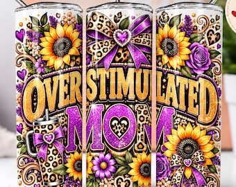 Overstimulated Mom 20oz Tumbler Wrap PNG, Purple Glitter Leopard Print Sublimation Design, Sunflower Mama Tumbler Digital Download