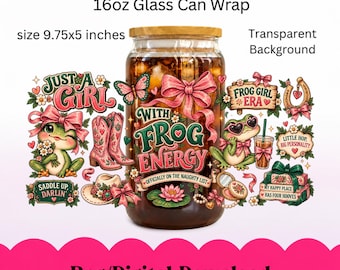 Puede incluir: Un diseño de envoltura para vaso de 16oz con ranas, lazos rosas, botas vaqueras y sombreros. El texto incluye 'Just a Girl with Frog Energy', 'Saddle Up Darlin', 'Frog Girl Era' y 'Little Hop Big Personality'. El archivo mide 24,77x12,7 cm.