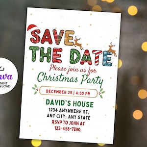 May include: A festive Christmas party invitation with the text "SAVE THE DATE" in colorful, patterned letters. The invitation includes details for the event, such as the date, time, and location, with a Santa hat and reindeer illustrations.