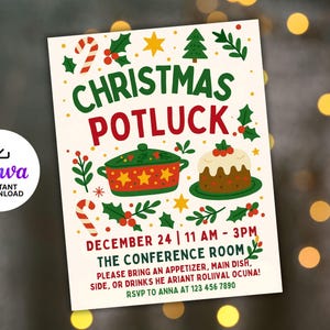 May include: A Christmas Potluck invitation with a cream background. The design features green and red text, illustrations of a pot, cake, candy canes, and holly. The Canva Instant Download logo is in the corner.
