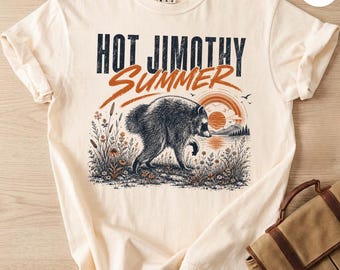 Hot Jimothy Summer Raccoon Shirt, Seattle Meme Comfort Colors Graphic Tee