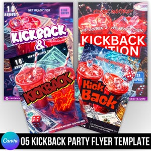 Op de afbeelding: Twee feestflyers met rode drankjes, ijs en bankbiljetten. De flyers tonen de woorden "Kickback" en "Party Night" in vette tekst. Eén flyer zegt "Get Ready For" en "10 August". De andere zegt "You're Invited".