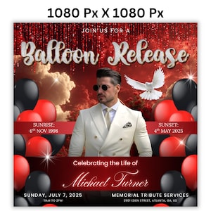 Puede incluir: Un anuncio conmemorativo para Michael Turner, con un hombre con traje blanco, globos rojos y negros y una paloma. El texto dice "Balloon Release" e incluye fechas y horarios del evento. El fondo es rojo y blanco.