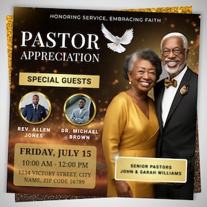May include: A flyer for a Pastor Appreciation event. The design features the text "PASTOR APPRECIATION" and "SPECIAL GUESTS". It includes images of two pastors, Rev. Allen Jones and Dr. Michael Brown, and a photo of Senior Pastors John & Sarah Williams.