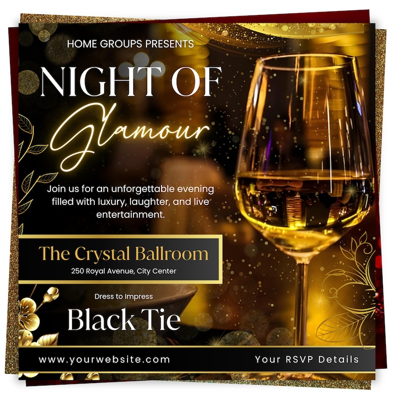 Pu&ograve; includere: Volantino promozionale per un evento "Night of Glamour". Il design presenta un bicchiere di vino pieno di un liquido dorato, su uno sfondo scuro con accenti dorati. Il testo include i dettagli dell'evento, la sede e il codice di abbigliamento.