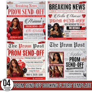 May include: Four prom send-off booking flyers with different designs. Each flyer features a photo of a woman in formal wear, with text including event details, dates, and times. The flyers have a newspaper theme.