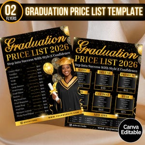 May include: Two graduation price list templates with a black and gold theme. The flyers feature a graduate in a cap and gown, with text that reads "Graduation Price List 2026." The templates list various graduation-related items and their prices.
