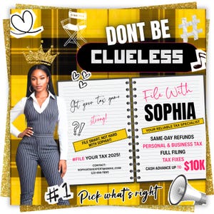 May include: A promotional graphic with a woman in a pinstripe jumpsuit. Text includes "Don't Be Clueless", "File With Sophia", and "File Smart, Not Hard With Sophia!!!". The graphic is on a yellow plaid background with gold glitter.