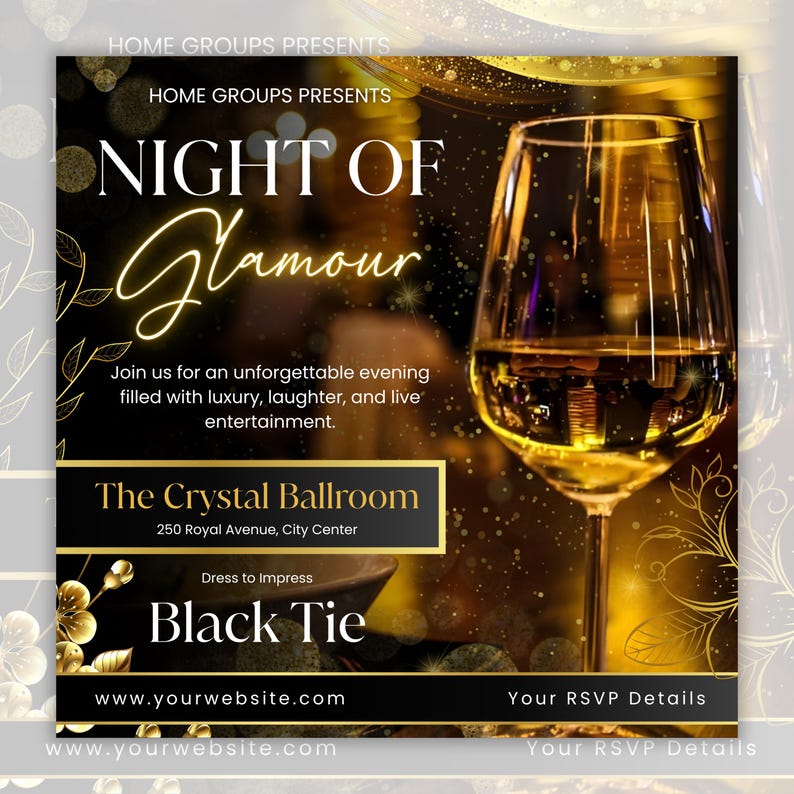 Pu&ograve; includere: Annuncio di evento a tema nero e oro. Il testo recita "Night of Glamour" e "Black Tie". &Egrave; presente un calice di vino riempito con un liquido dorato. Il Crystal Ballroom &egrave; la location.
