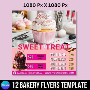 May include: A pink bakery flyer template featuring a large cupcake with white frosting and sprinkles. The flyer includes the text "Sweet Treat", prices for cakes and donut packs, and social media details.