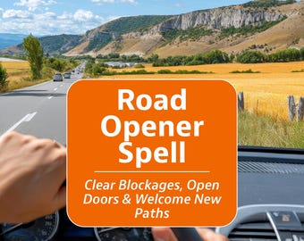 Road Opener Spell • Clear Energy Blocks • Open New Paths • Attract Success & Opportunity • Fast 24H Personalized Casting for New Beginnings