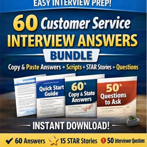 May include: A bundle of customer service interview preparation materials. The image features several booklets with titles such as "Quick Start Guide" and "60 Copy & State Answers." Text includes "Easy Interview Prep!" and "Instant Download!"