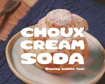 Retro Bubble Display Font - Choux Cream Soda, Handwritten font,Playful Display Typeface,Lettering for Cricut,Canva,Procreate,goodnotes