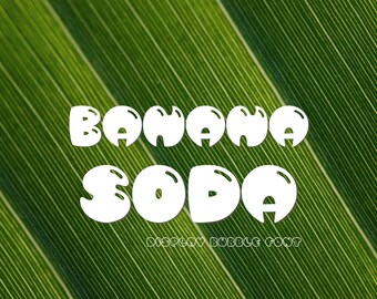 Retro Bubble Display Schrift -Banana Soda, handgeschriebene Schrift, spielerische Display Schrift, Schriftzug für Cricut,Canva,Procreate,Goodnotes,Shadow Schrift